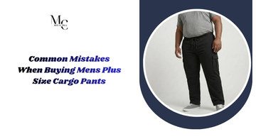 Common Mistakes When Buying Mens Plus Size Cargo Pants